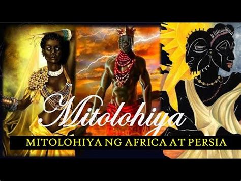 Pagkakatulad ng mitolohiya ng africa at persia